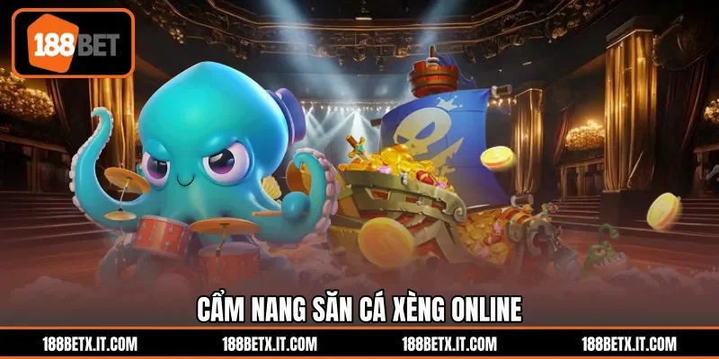 Cẩm nang săn cá xèng online