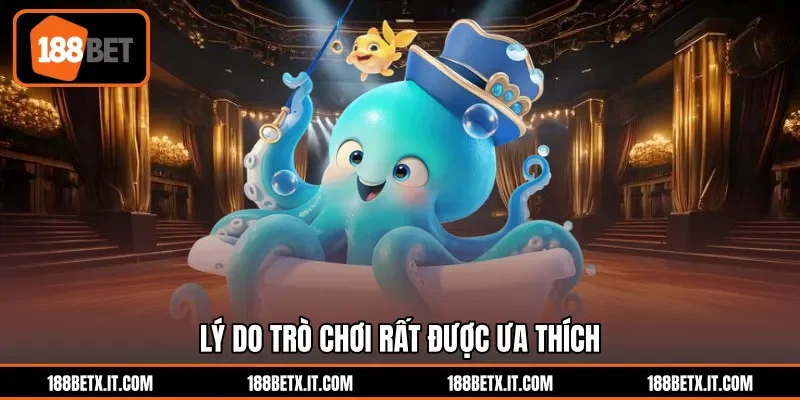 Lý do trò chơi rất được ưa thích