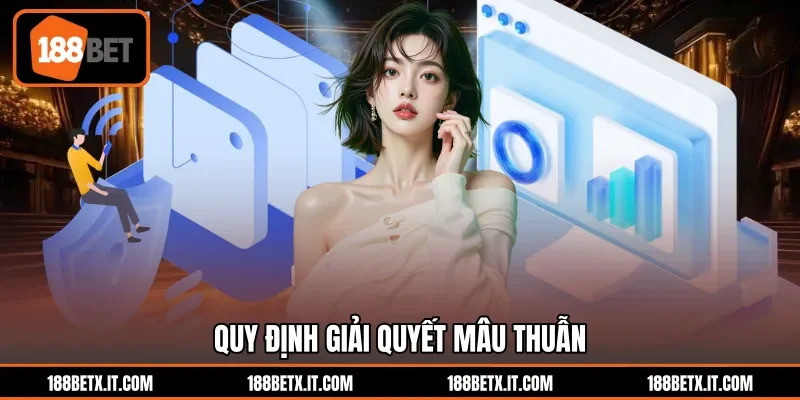 Quy định giải quyết mâu thuẫn
