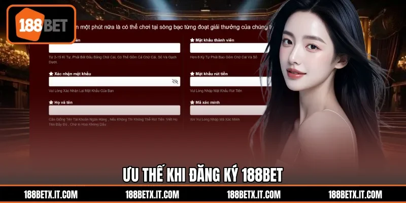 Ưu thế khi đăng ký 188BET